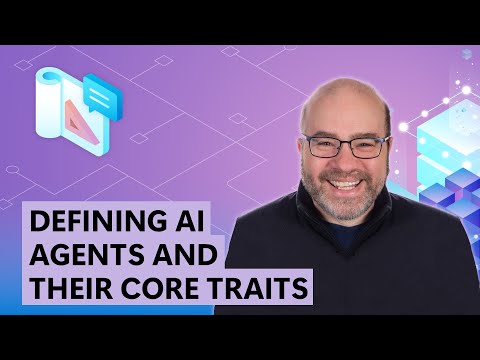 Armchair Architects: Defining AI Agents and Their Core Traits