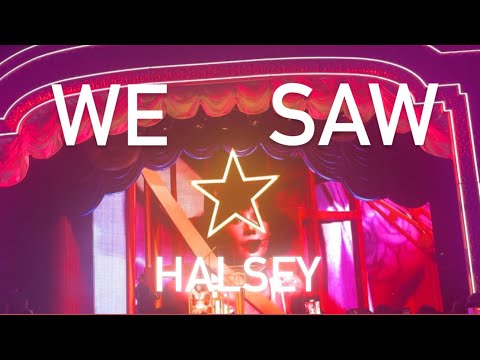 i went to the Halsey concert