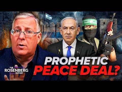 EXCLUSIVE: Will Israel-Hamas Peace Deal TRIGGER End Times Prophecy? | Rosenberg Report