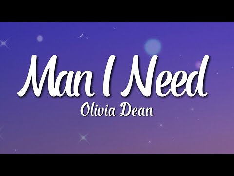 Olivia Dean - Man I Need (Lyrics)