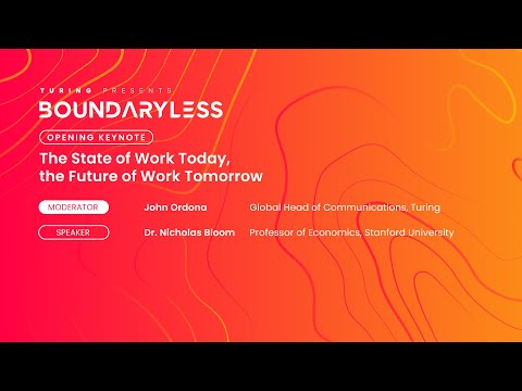 Opening Keynote: The State of Work Today, the Future of Work Tomorrow | Boundaryless 2022