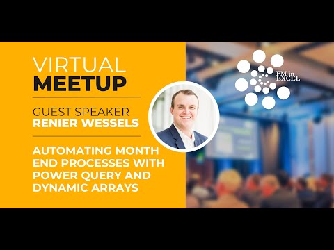 Automating Month End Processes with Power Query and Dynamic Arrays