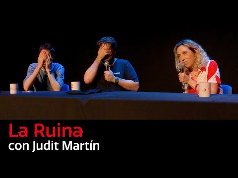 257. La Ruina (con Judit Martín)