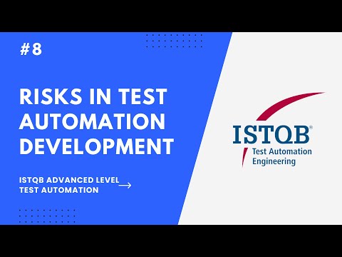 Risks in Test Automation Development – ISTQB TAE Explained