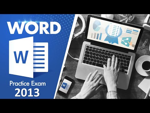 MOS Word 2013 Exam Practice Test