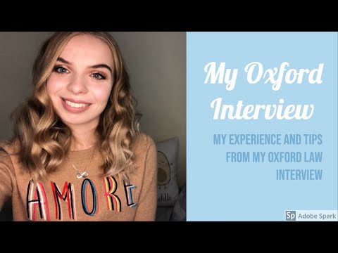 Oxford Law Interview | My experience and tips!