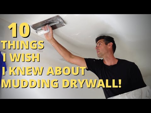 10 Things about Mudding Drywall I wish I knew when I started!