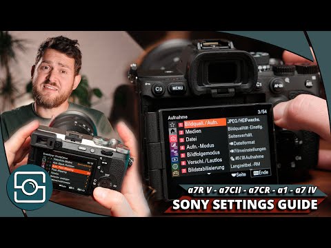 DIESE SETTINGS BRAUCHST DU AN DEINER SONY! (a7RV,a7CII,a7CR,a7IV,a1 uvm.)