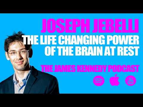 #81 - Dr Joseph Jebelli - Rest your Brain, change your life