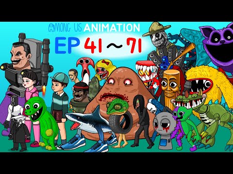 AMONG US ANIMATION EP 41~71