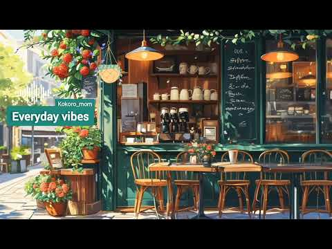 Lo-Fi for Everyday Moments | Coffee & Chill Vibes (18 Min) ☕🎶