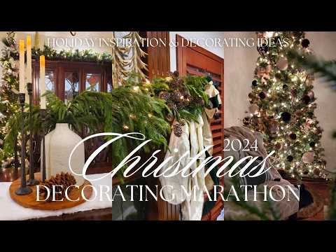 2024 CHRISTMAS DECORATING MARATHON | Whole House Decorate with Me & Holiday Inspiration