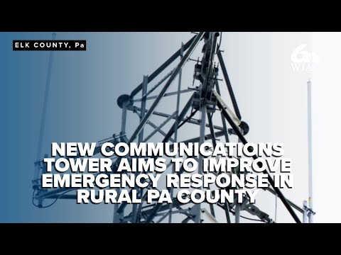 New 911 tower in northern PA helps eliminate radio dead zones, enhancing emergency response