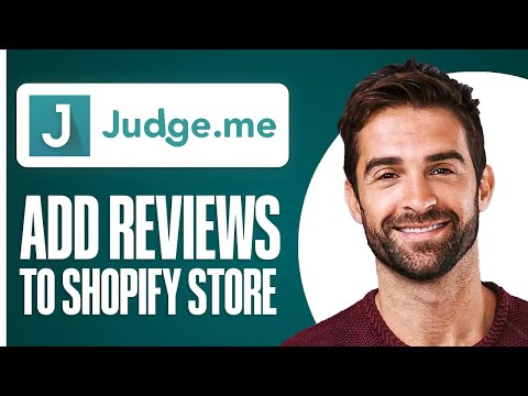 Judge.me Import Reviews (2025) - Add 5 Star Reviews On Shopify Store