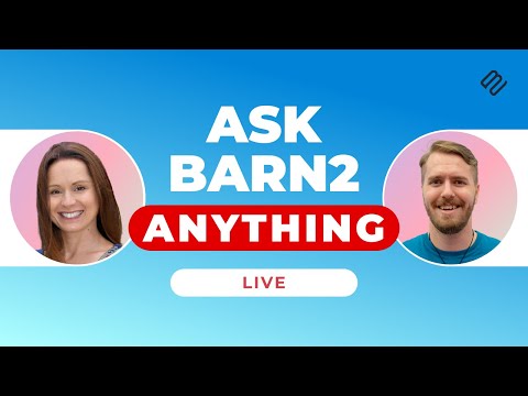 Ask Barn2 Anything - Live Q&A | August 14, 2025