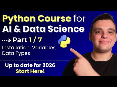 Python Course for AI & Data Science [2026] - Part 1: Setup & Fundamentals
