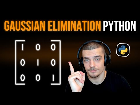 Gaussian Elimination From Scratch in Python: A Step-by-Step Guide