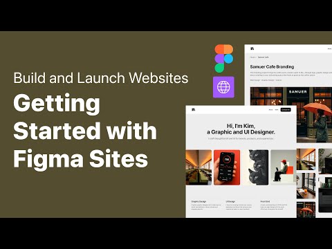 Getting Started: Build & Launch Websites with Figma Sites (No Code, No Devs!) | Full Tutorial 20min
