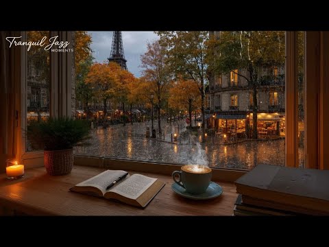Beautiful Paris Cafe in the Rainy Autumn 🍂 Gentle Jazz Piano Music for Work, Study and Relax #25