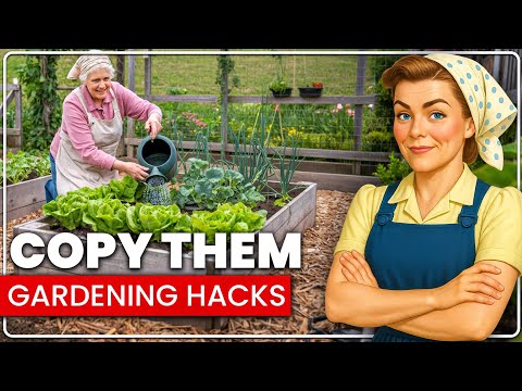 50 Ways Your Grandma Grew MORE Food From LESS Work