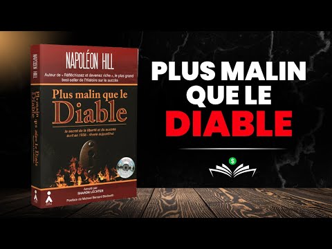 Plus Malin que le Diable (Napoléon Hill) | Livre Audio Complet Résumé