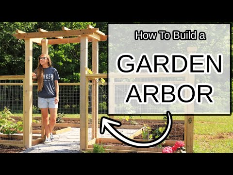 How to Build a Simple Garden Arbor | Part 1 of Enclosed Garden Build