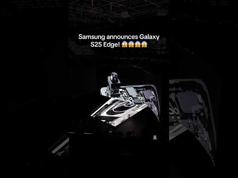 Samsung announces Galaxy S25 EDGE!