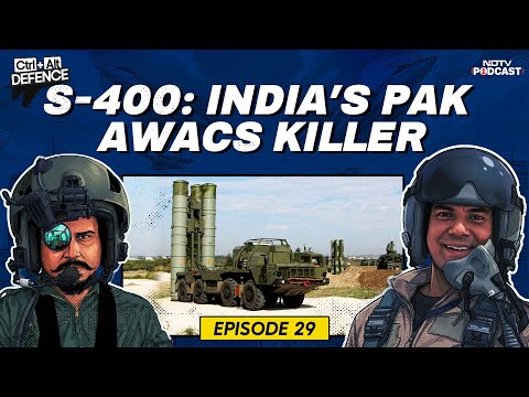 S 400 Air Defence System | S-400: India's Pak AWACS Killer | CTRL ALT Defence Ep 29