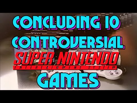 10 SNES Games That Sparked CONTROVERSY!