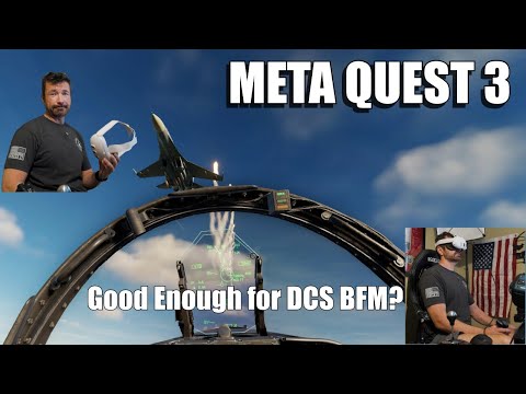 Dogfighting in the Hornet Over Afghanistan Using the Meta Quest 3 Headset (Initial Review) w/DOF H6