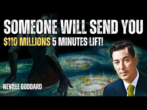 Universe Says: I Will Be Sending $110,000,000 in Cash to Your Bank Account Today - Neville Goddard