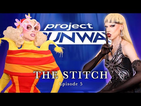 The Stitch Ep. 5 | Project Runway Season 21 Recap | Utica & Twink Trash