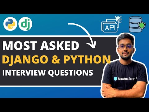 Most asked Django and Python interview questions