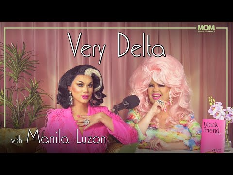 Very Delta #81 with Manila Luzon: "Are You The Drag Lord Like Me?"