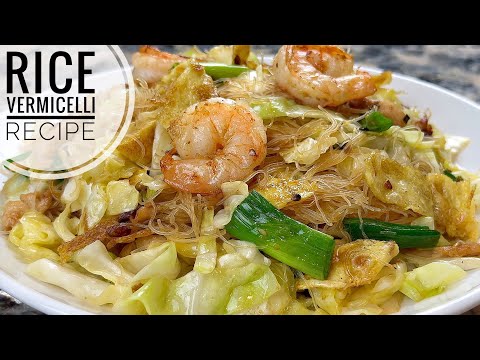 Rice Vermicelli Recipe | Rice Noodles Stir Fry With Chicken, Shrimp, Egg & Cabbage