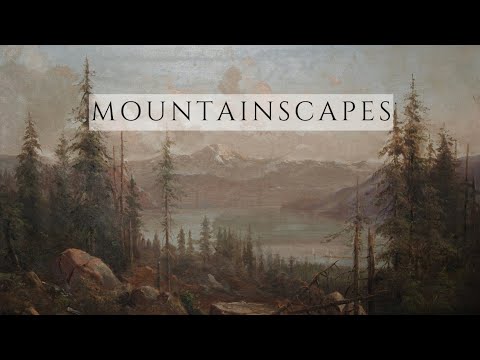 Vintage TV Art Slideshow | Landscape Paintings *Changes every 10 Minutes* 1 HR 4K Mountainscapes