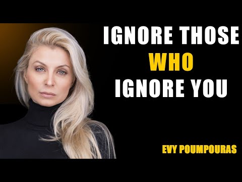 Stop Chasing People Who Ignore You || EVY POUMPOURAS SPEECH