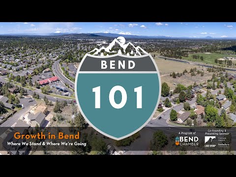 BEND 101: Growth in Bend – Where We Stand & Where We’re Going