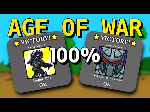 The IMPOSSIBLE Age of War 100%!!!