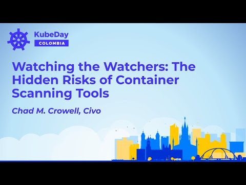 Watching the Watchers: The Hidden Risks of Container Scanning Tools