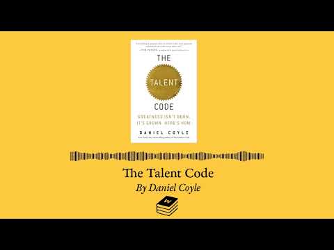 The Talent Code by Daniel Coyle