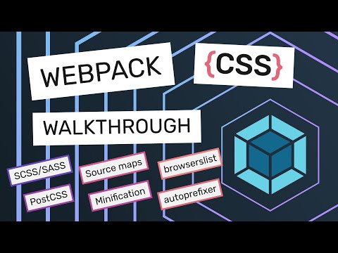 Webpack 5 CSS Walkthrough: Sass, PostCSS and more!