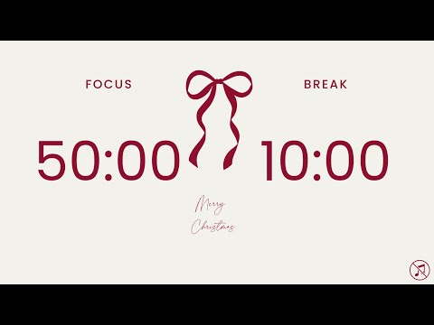 50/10 Pomodoro Timer 🎄 Christmas | 3 x 50 min | Focus | Study | Reflection | Productivity