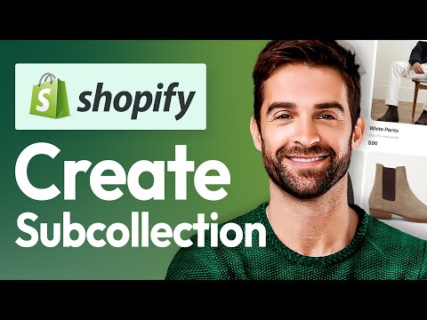 How To Create Sub Collections in Shopify (2025) Step by Step
