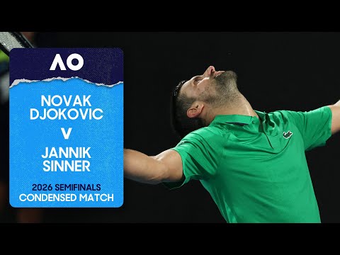 Novak Djokovic v Jannik Sinner Condensed Match | Australian Open 2026 Semifinal