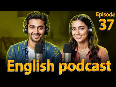 𝗩𝗶𝗿𝘂𝘀 | 𝗟𝗲𝗮𝗿𝗻 𝗘𝗻𝗴𝗹𝗶𝘀𝗵 𝗾𝘂𝗶𝗰𝗸𝗹𝘆 𝘄𝗶𝘁𝗵 𝗽𝗼𝗱𝗰𝗮𝘀𝘁 | 𝗘𝗽𝗶𝘀𝗼𝗱𝗲 37