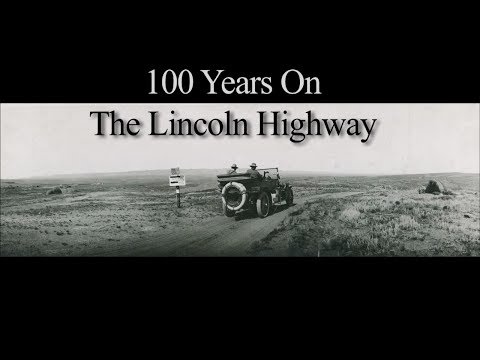 100 Years on the Lincoln Highway