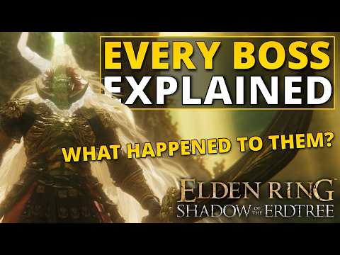 All 11 Main Bosses Explained in Elden Ring: Shadow of the Erdtree