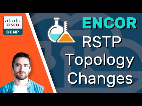 CCNP ENCOR // RSTP Topology Changes (LAB) // ENCOR 350-401 Complete Course