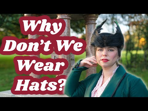 The Disappointing Truth On Why We Don't Wear Hats Anymore...